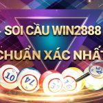 Hướng dẫn soi cầu Win2888 đơn giản nhưng hiệu quả nhất